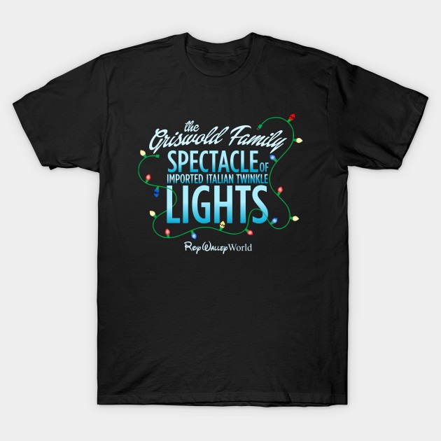 The griswold family spectacle of imported italian twinkle lights rop wallep world shirt