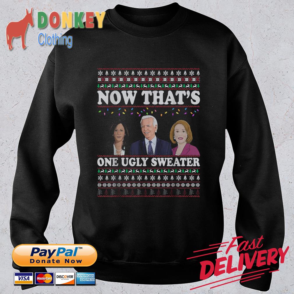 Kamala Harris Biden Pelosi now that's one Ugly Christmas sweater