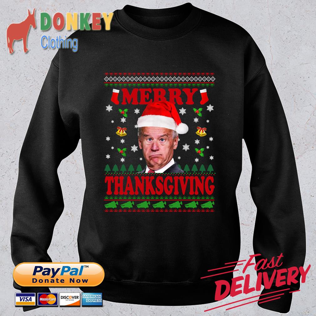 Santa Joe Biden Merry Thanksgiving Ugly sweater shirt