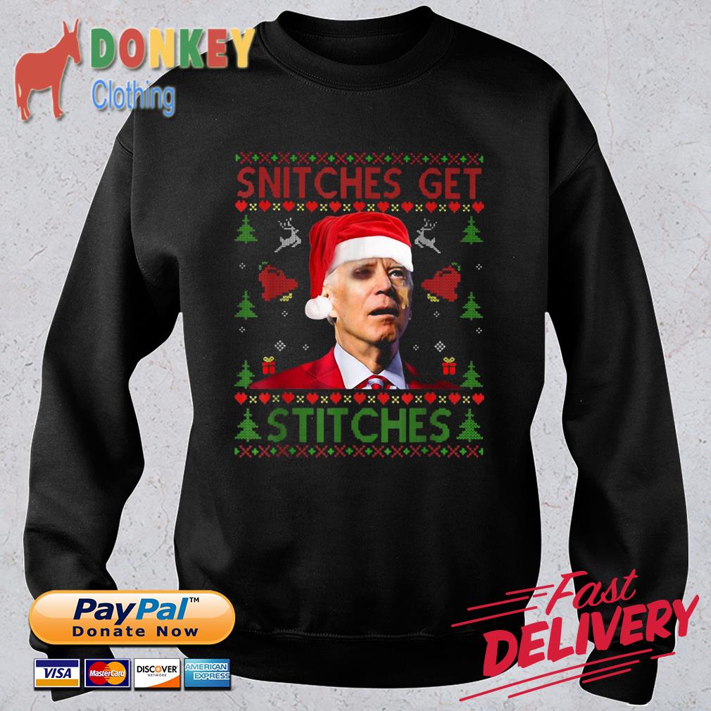 Santa Joe Biden snitches get stitches Ugly Christmas sweater