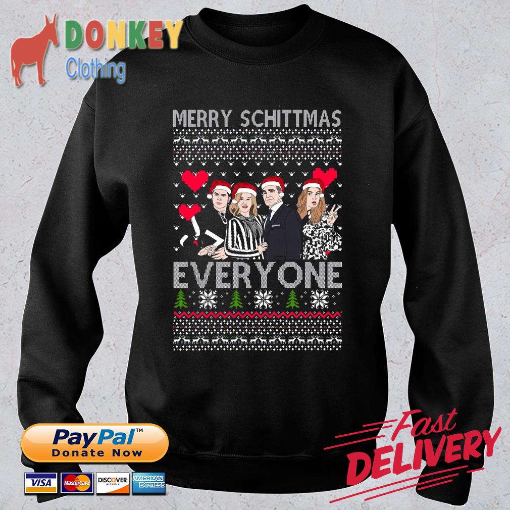 Schitt's Creek Merry Schittmas Everyone Ugly Christmas sweater