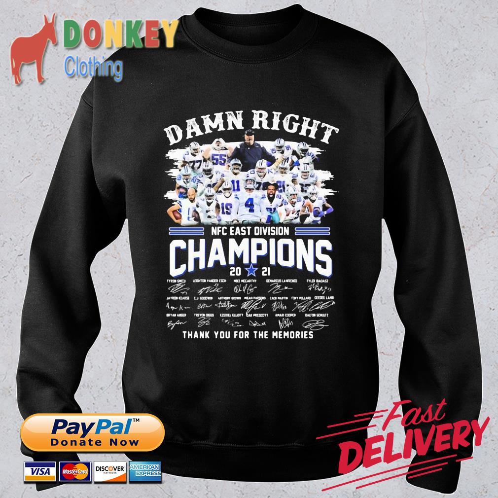 Dallas Cowboys damn right NFC East Division Champions 2021 thank you for the memories signatures shirt