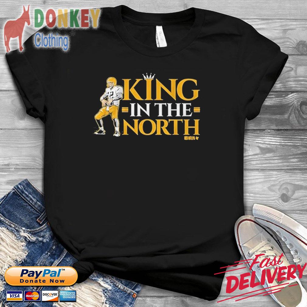 Aaron Rodgers King In The North Shirt