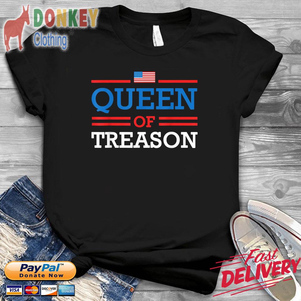 Queen of treason American flag shirt