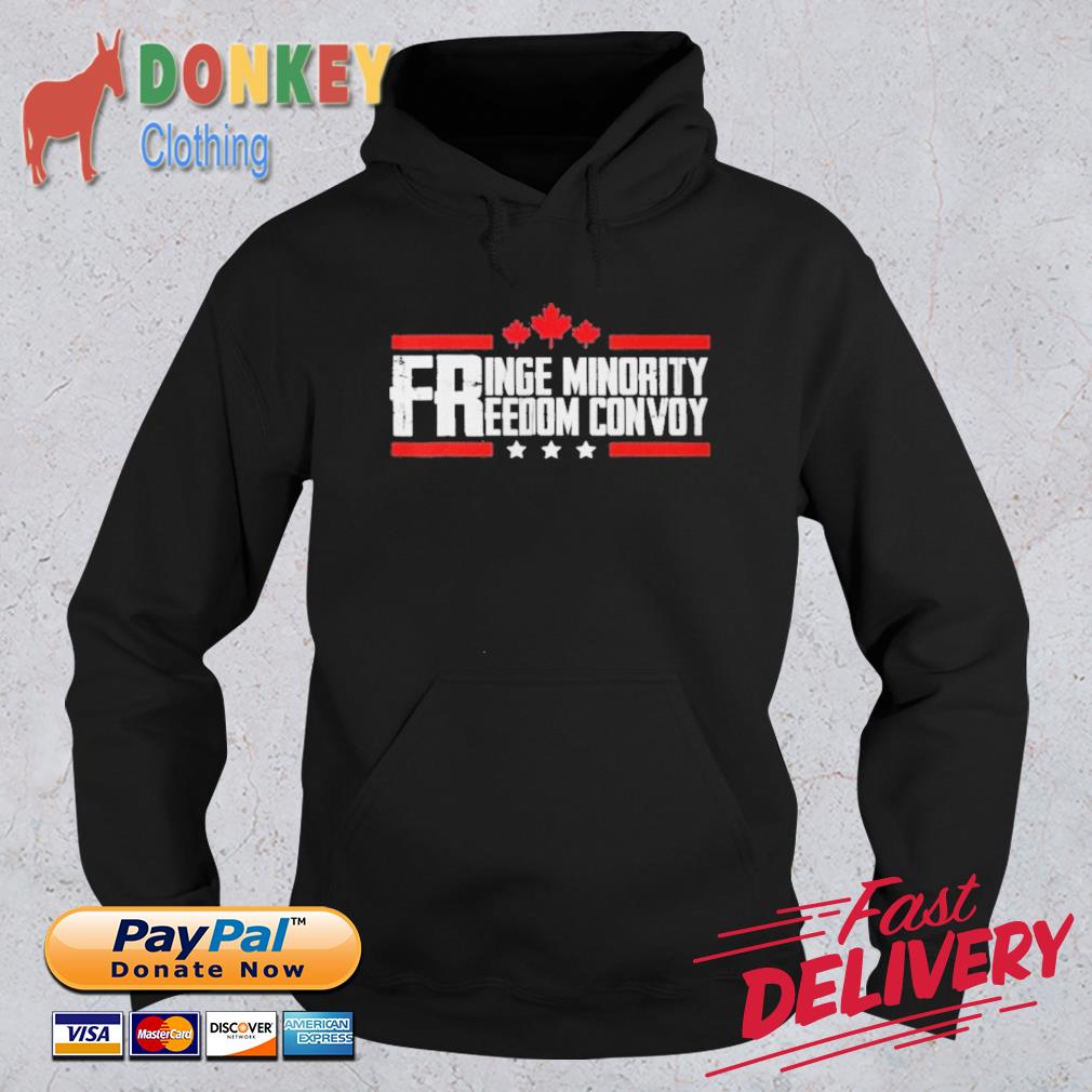 Fringe Minority freedom convoy canada truckers 2022 Classic Shirt Hoodie