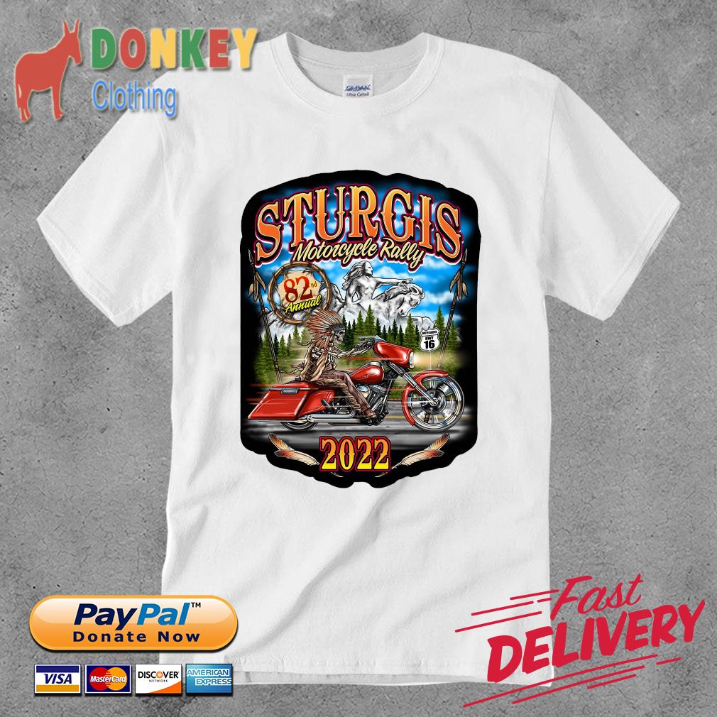 Sturgis motorcycle rally 82nd annual 2022 shirt