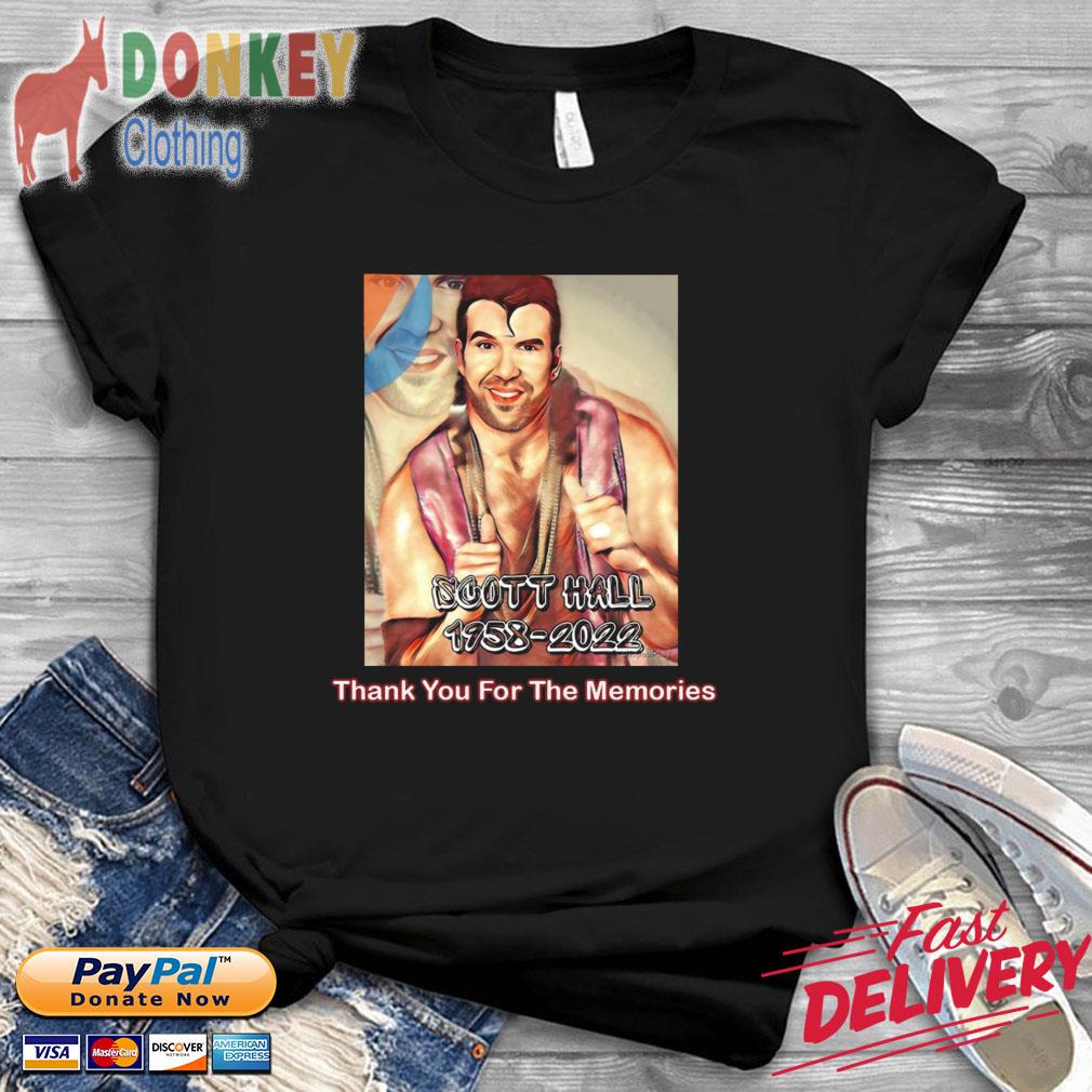 Scott Hall 1958 2022 Rip Thank You For The Memories Shirt