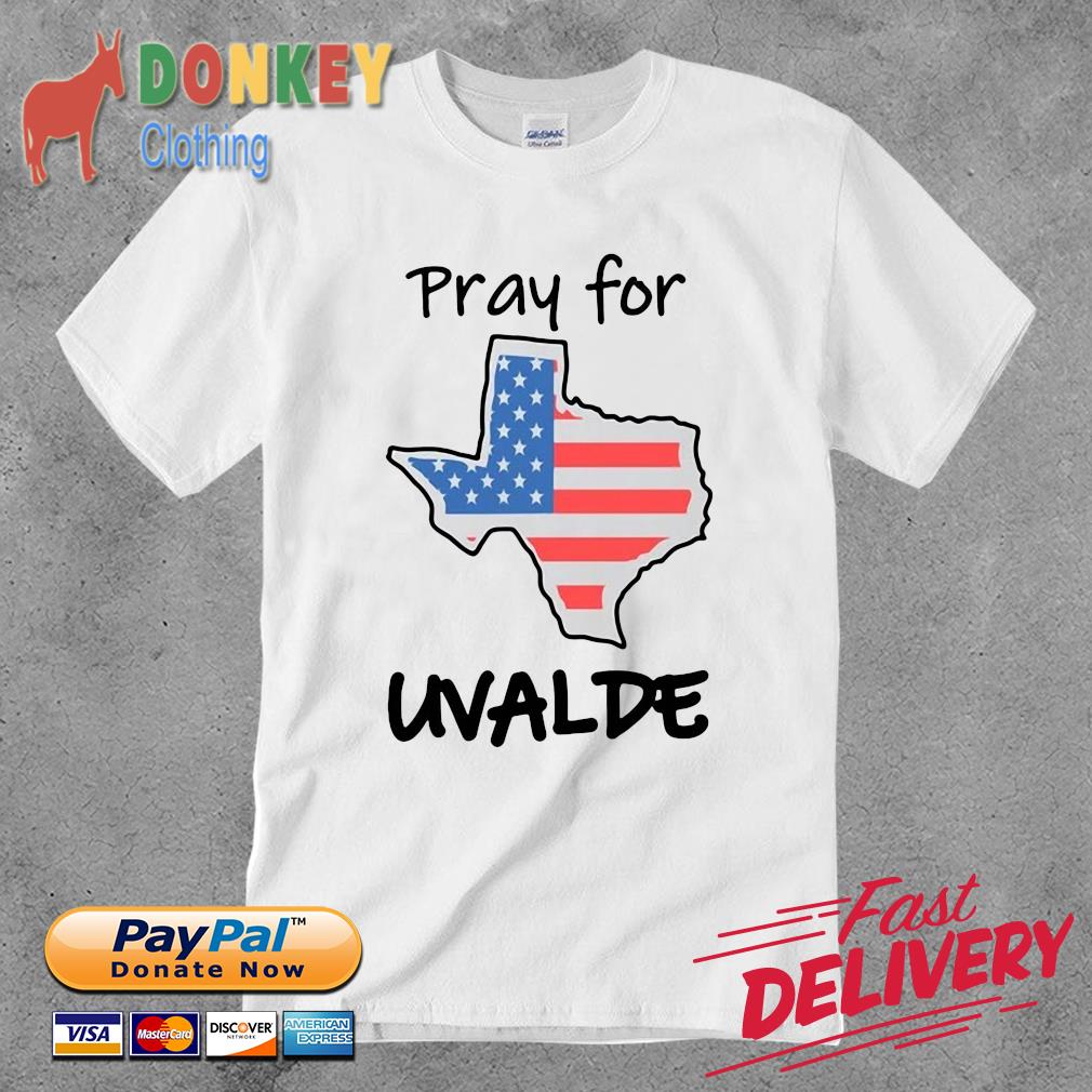 Texas maps pray for uvalde shirt