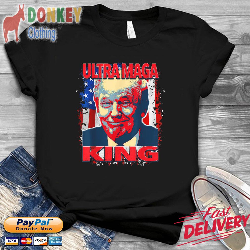 Trump President Ultra Maga King Shirt