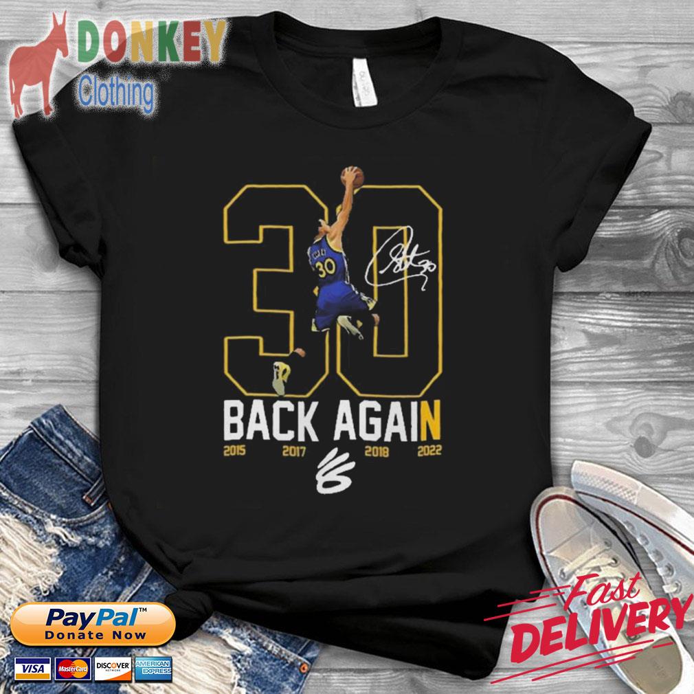 NBA Finals 2022 Curry Dunk Back Again Shirt