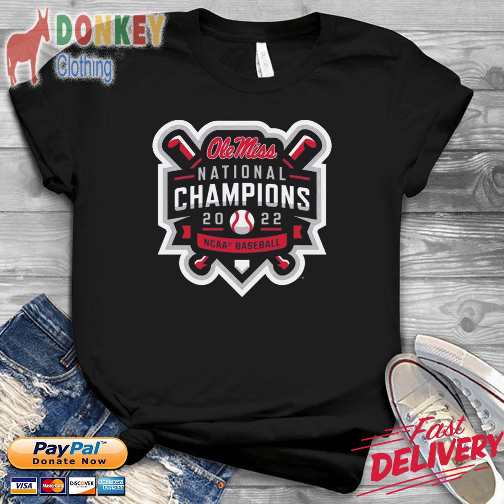 Ole Miss Baseball National Champions NCAA Baseball 2022 Shirt