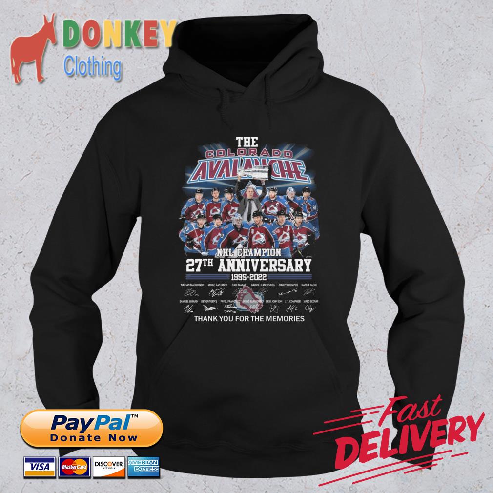 The Colorado Avalanche NHL Champion 27th Anniversary 1995-2022 Thank You For The Memories signatures s Hoodie