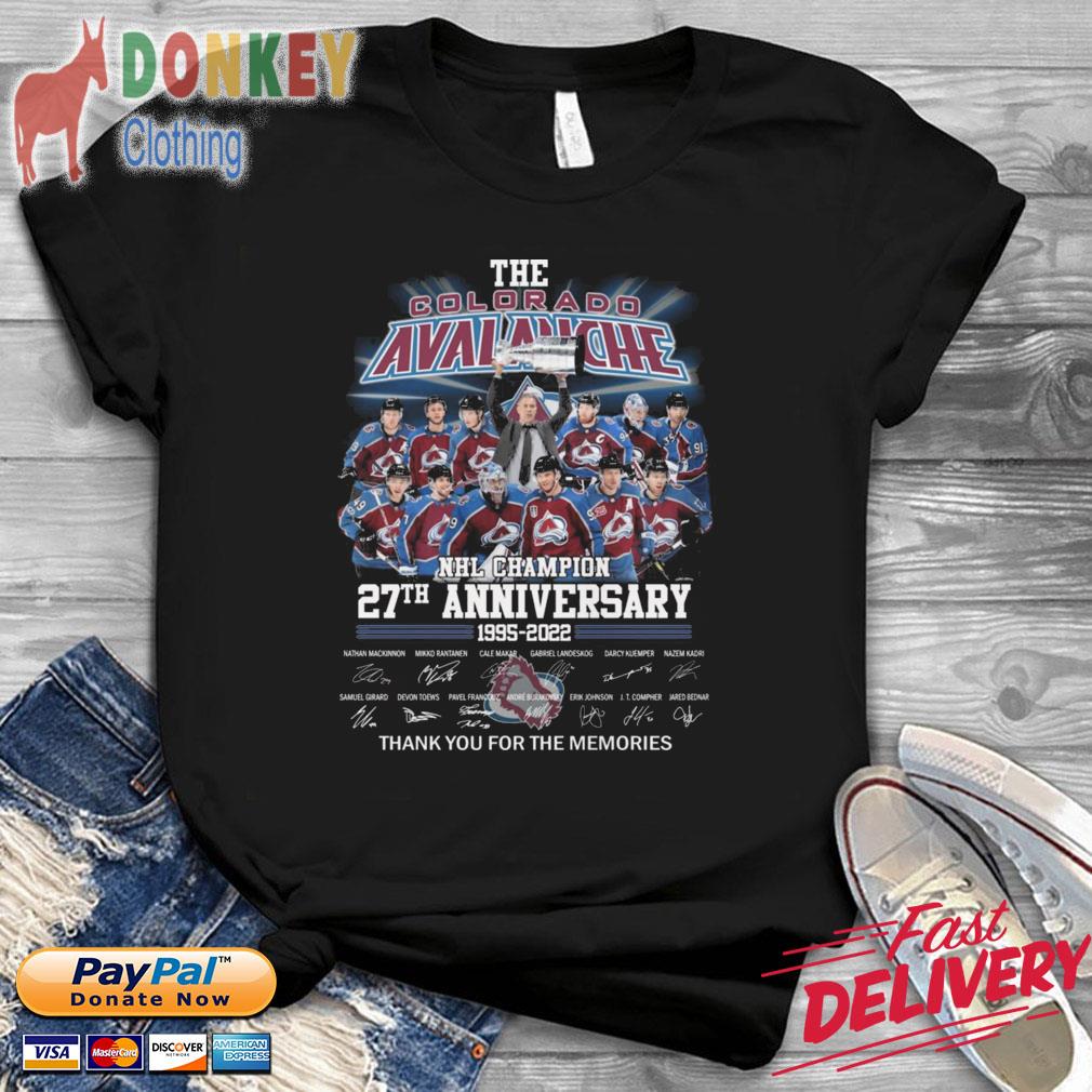 The Colorado Avalanche NHL Champion 27th Anniversary 1995-2022 Thank You For The Memories signatures shirt
