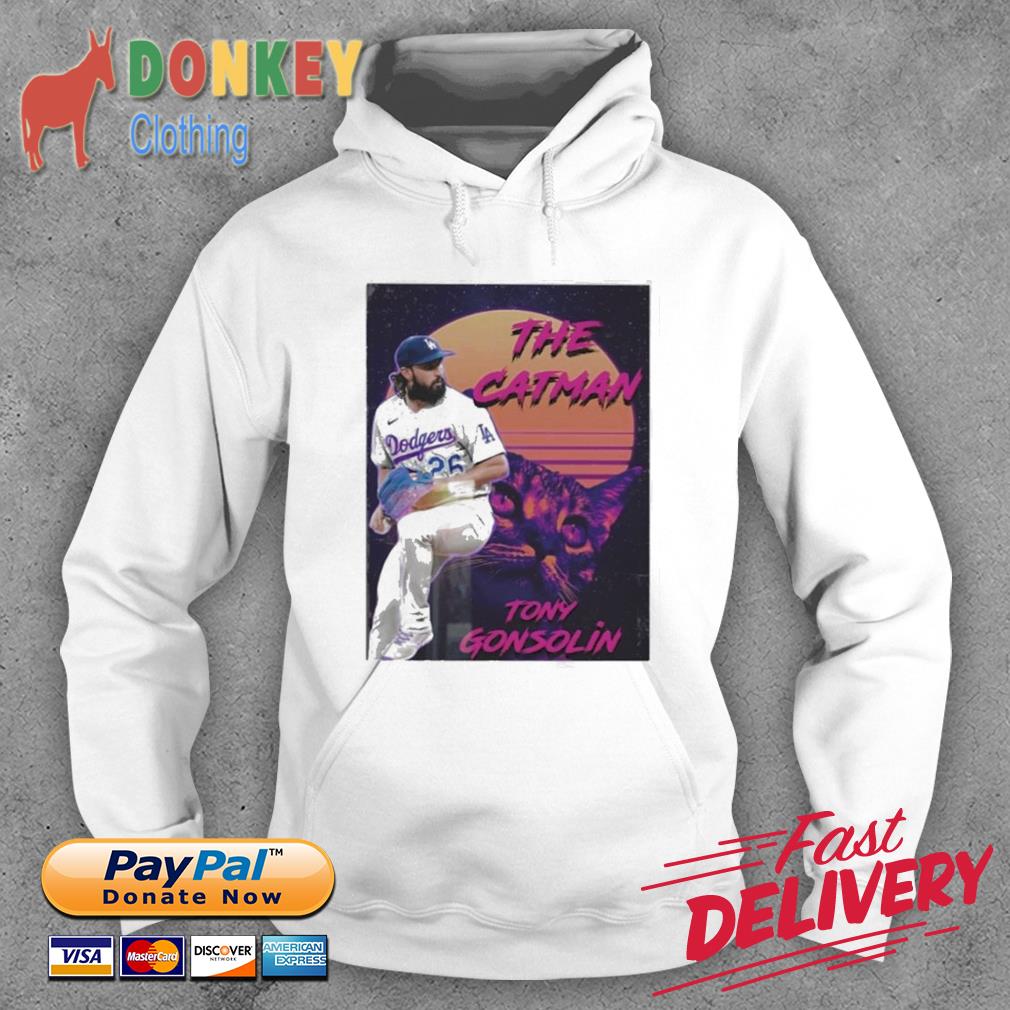 Tony Gonsolin the catman s Hoodie