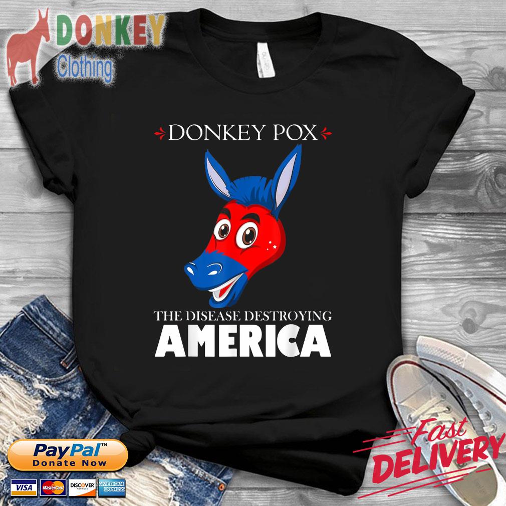 Anti Biden Donkeypox Is Destroying America Inflaltion T-shirt