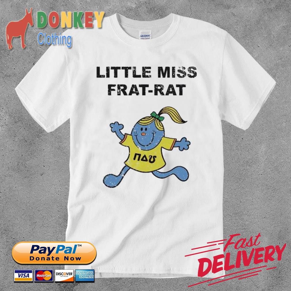 Little Miss Frat-rat Chicks Shirt