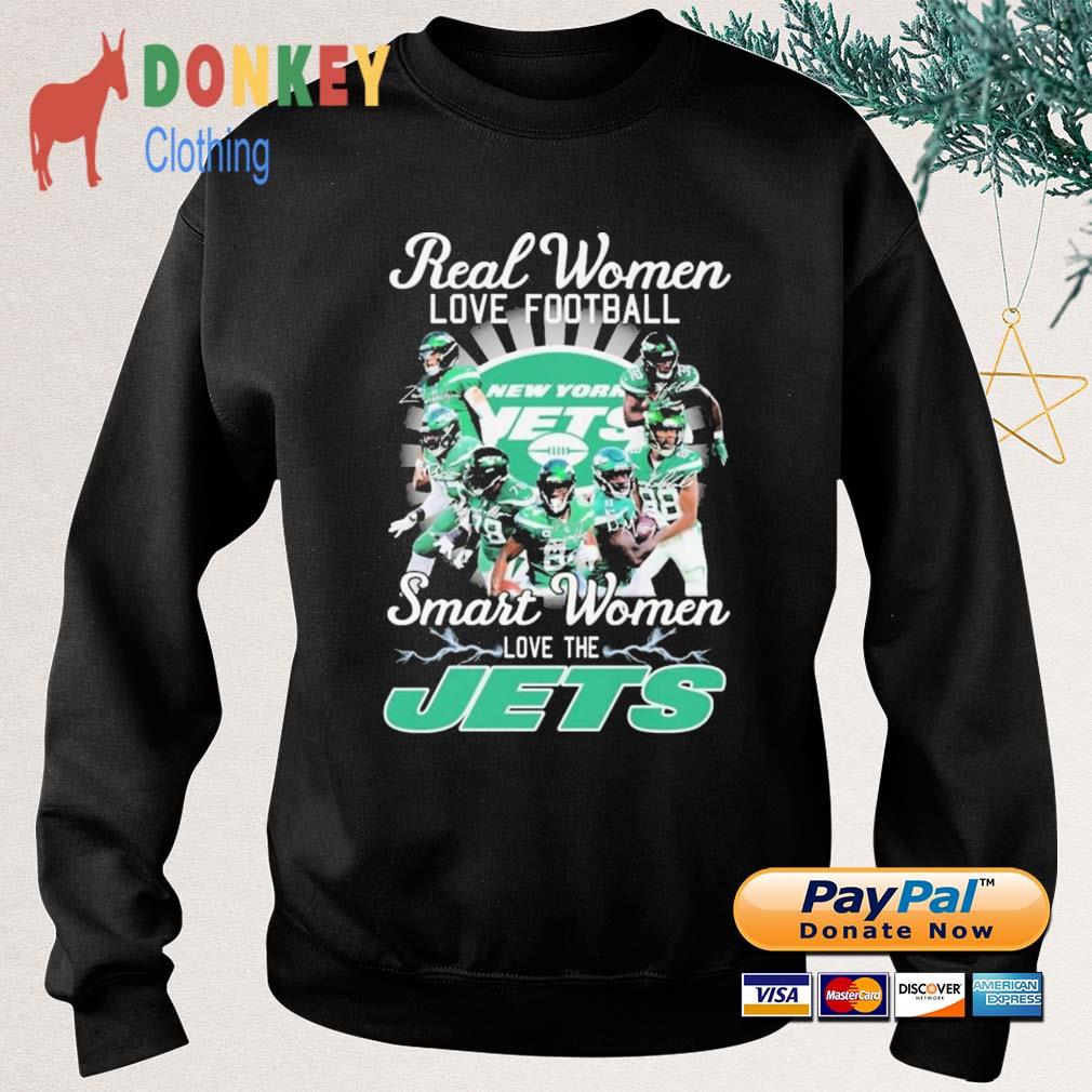 Real Women Love Football Smart Women Love The New York Jets Signatures Shirt Sweater