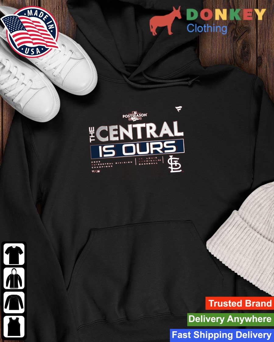 St. Louis Cardinals Postseason 2022 The Central Is Ours 2022 Men's Shirt Hoodie
