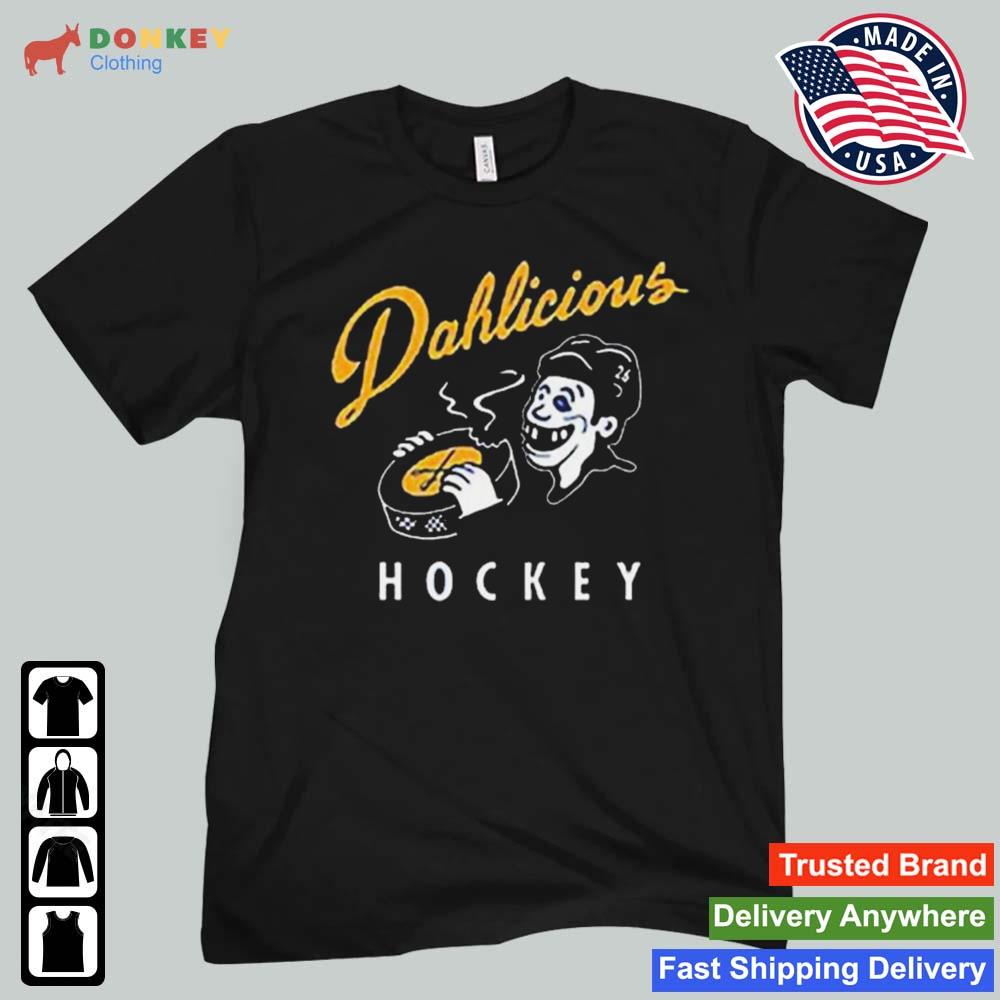 Dahhicious Hockey 2022 Shirt