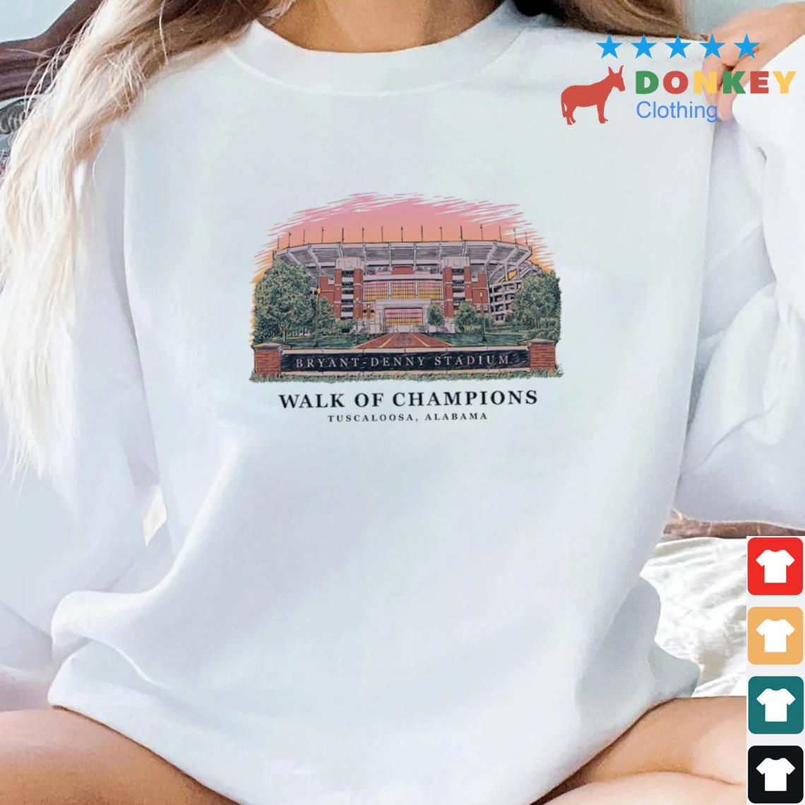 Alabama Crimson Walk Of Champions Tuscaloosa Alabama Shirt