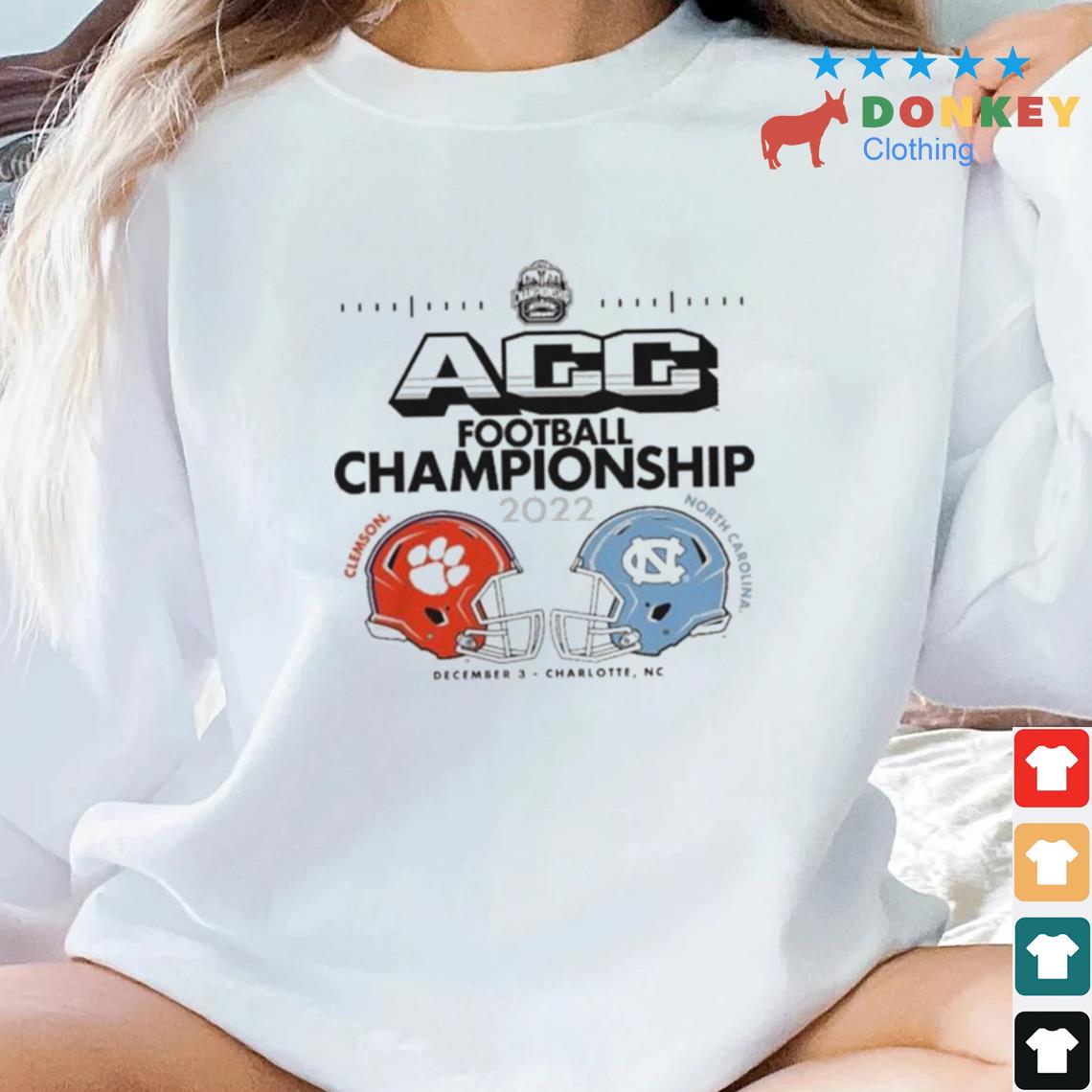 Clemson Tigers Vs Carolina Tar Heels 2022 ACC Football Championship Matchup Shirt