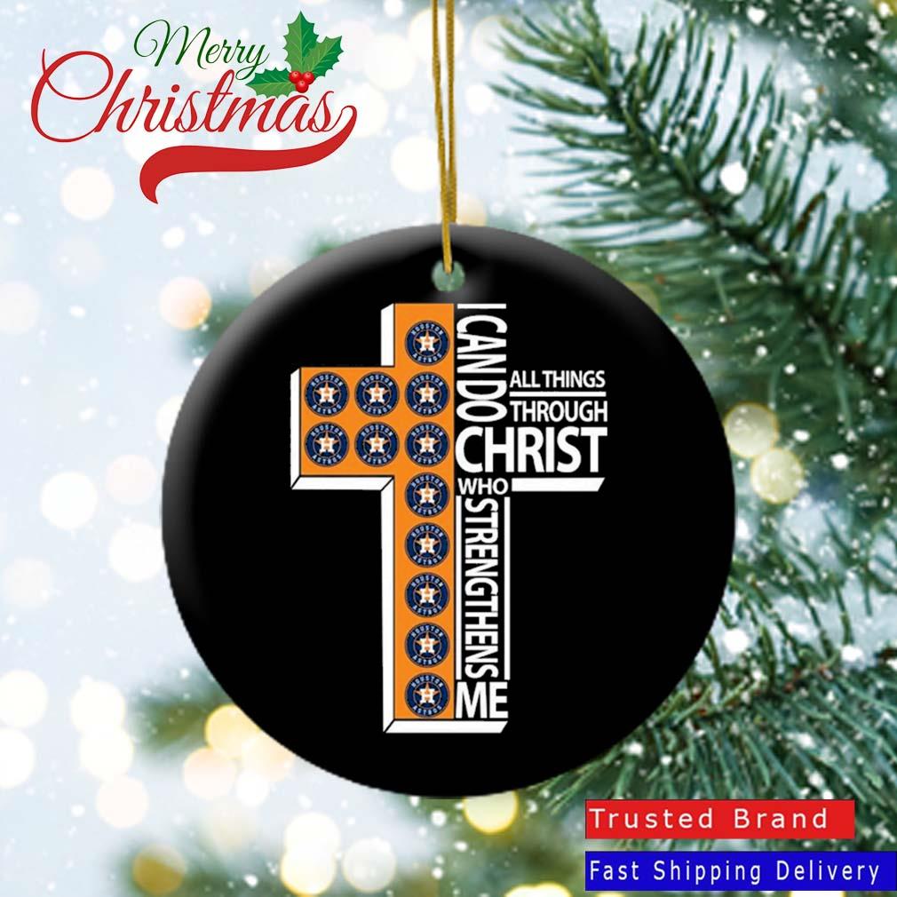 Houston Astros I Can Do All Things Through Christ Ornament