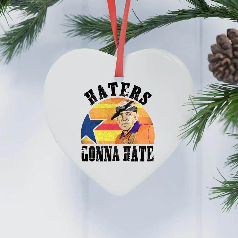 Mattress Mack Haters Gonna Hate Houston Vintage Ornament heart trang
