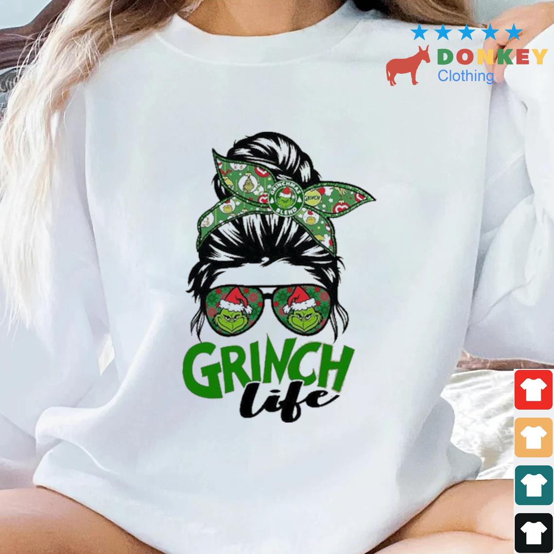 Messy Bun Grinch Life Christmas Sweater