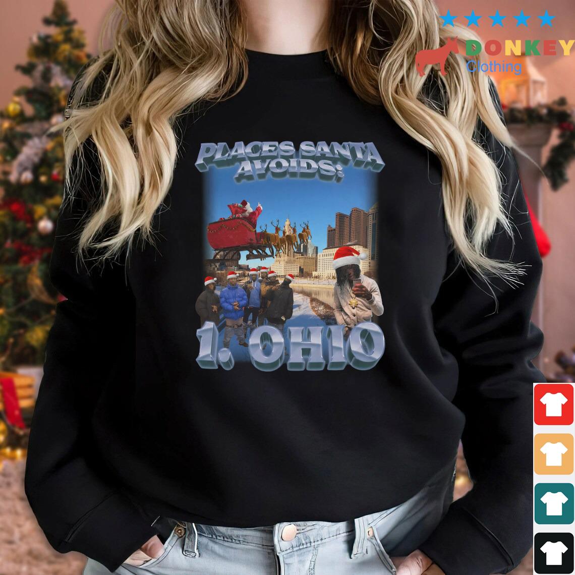 Places Santa Avoids 1. Ohio Christmas Sweater