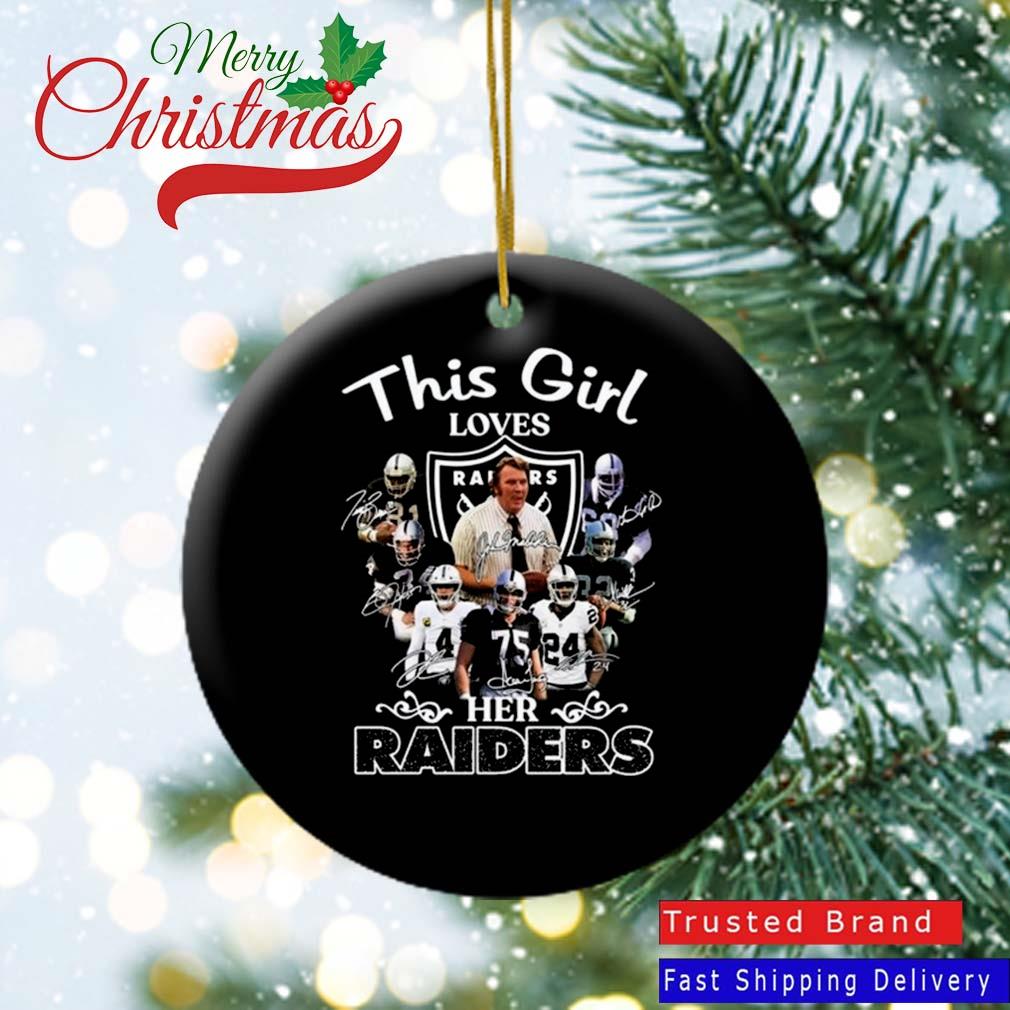This Girl Loves Her Raiders Las Vegas Raider Signatures Ornament