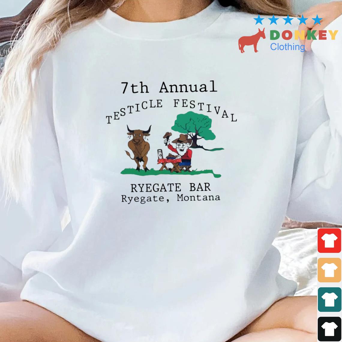 7th Annual Testicle Festival Ryegate Bar Ryegate Montana Shirt