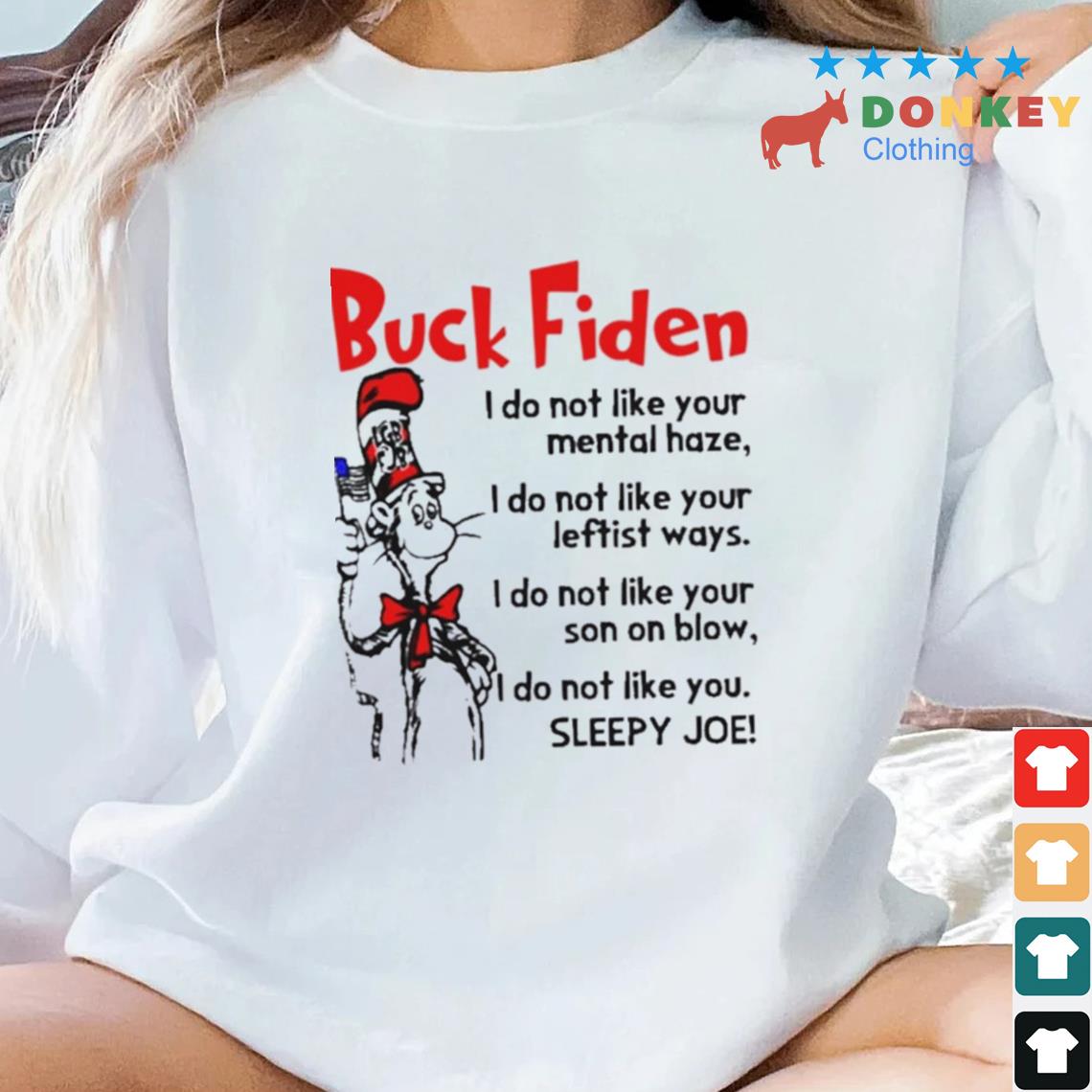 Dr Seuss LGBFJB Buck Fiden I Do Not Like Your Shirt