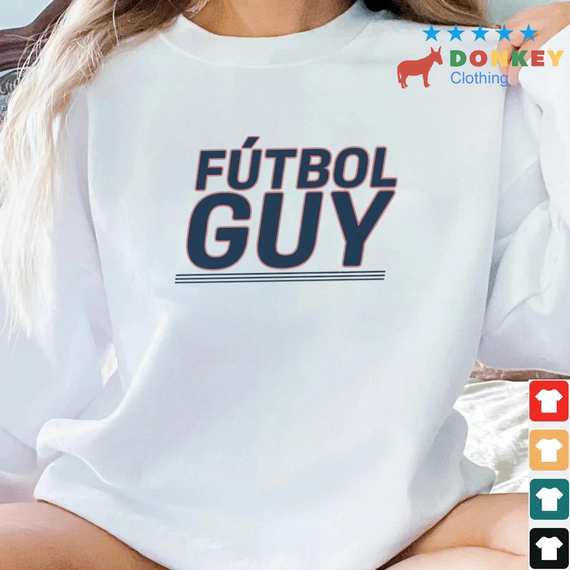 Futbol Guy Shirt