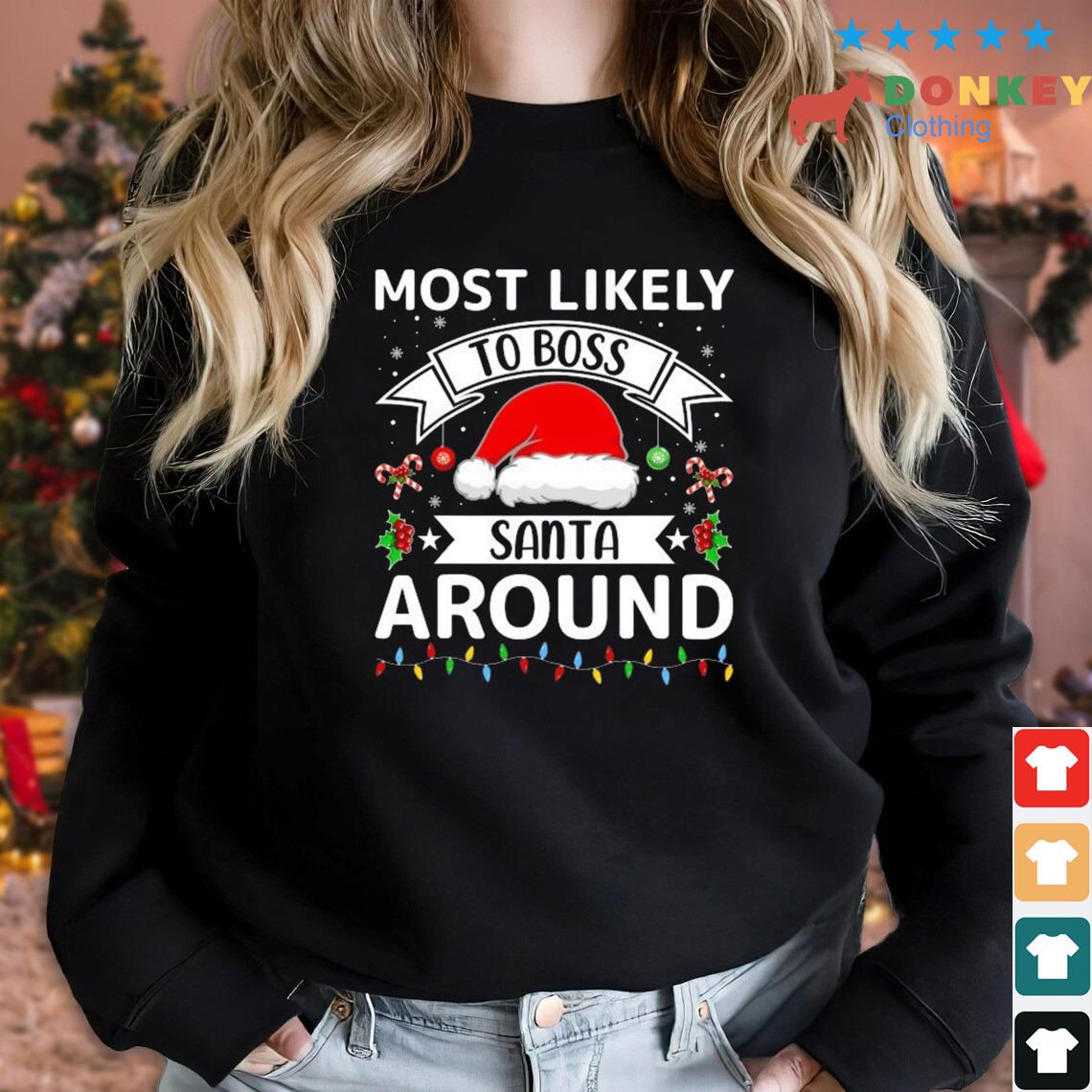 Most Likely To Boss Santa Around Christmas Lights Sweater