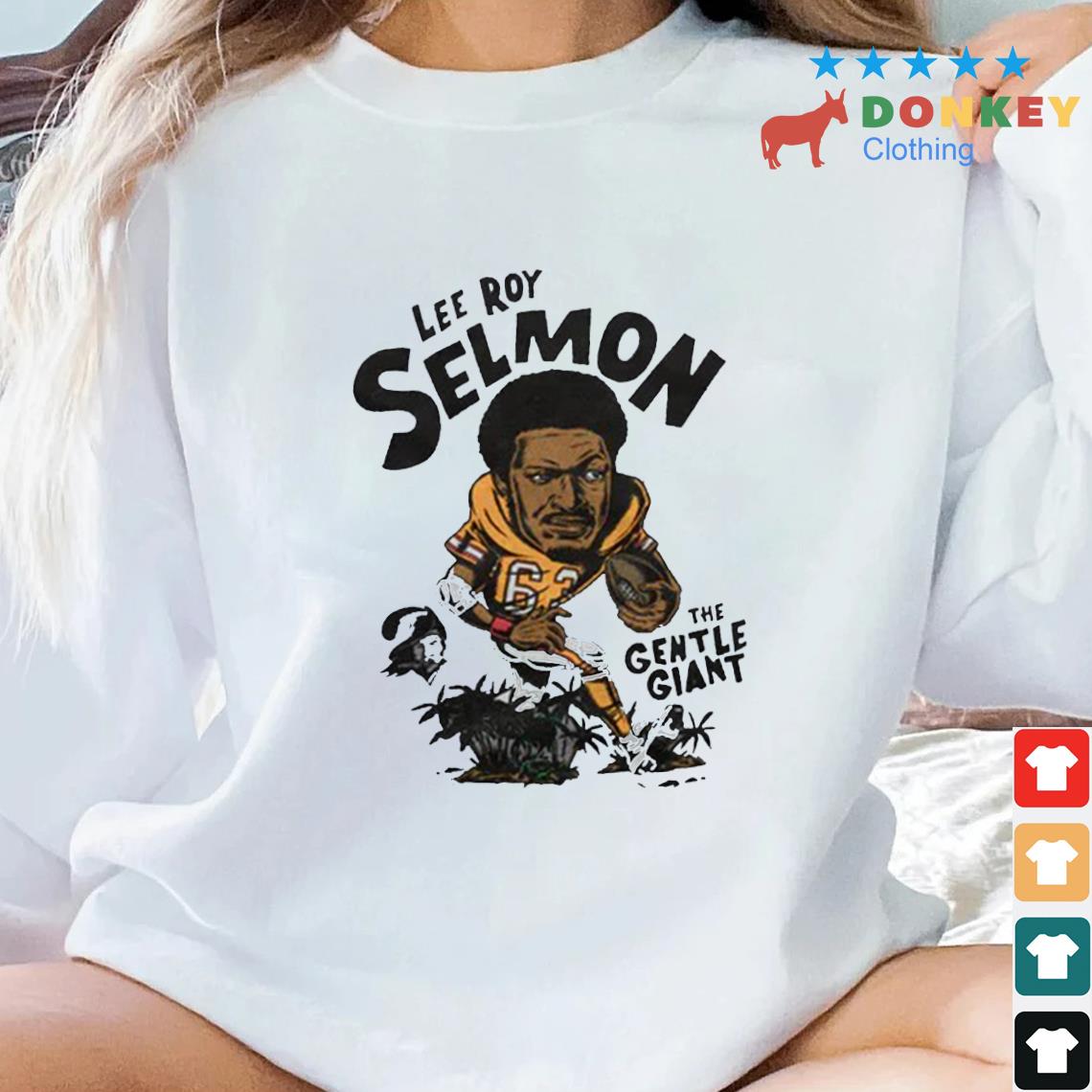 Tampa Bay Buccaneers Lee Roy Selmon The Gentle Giant Shirt