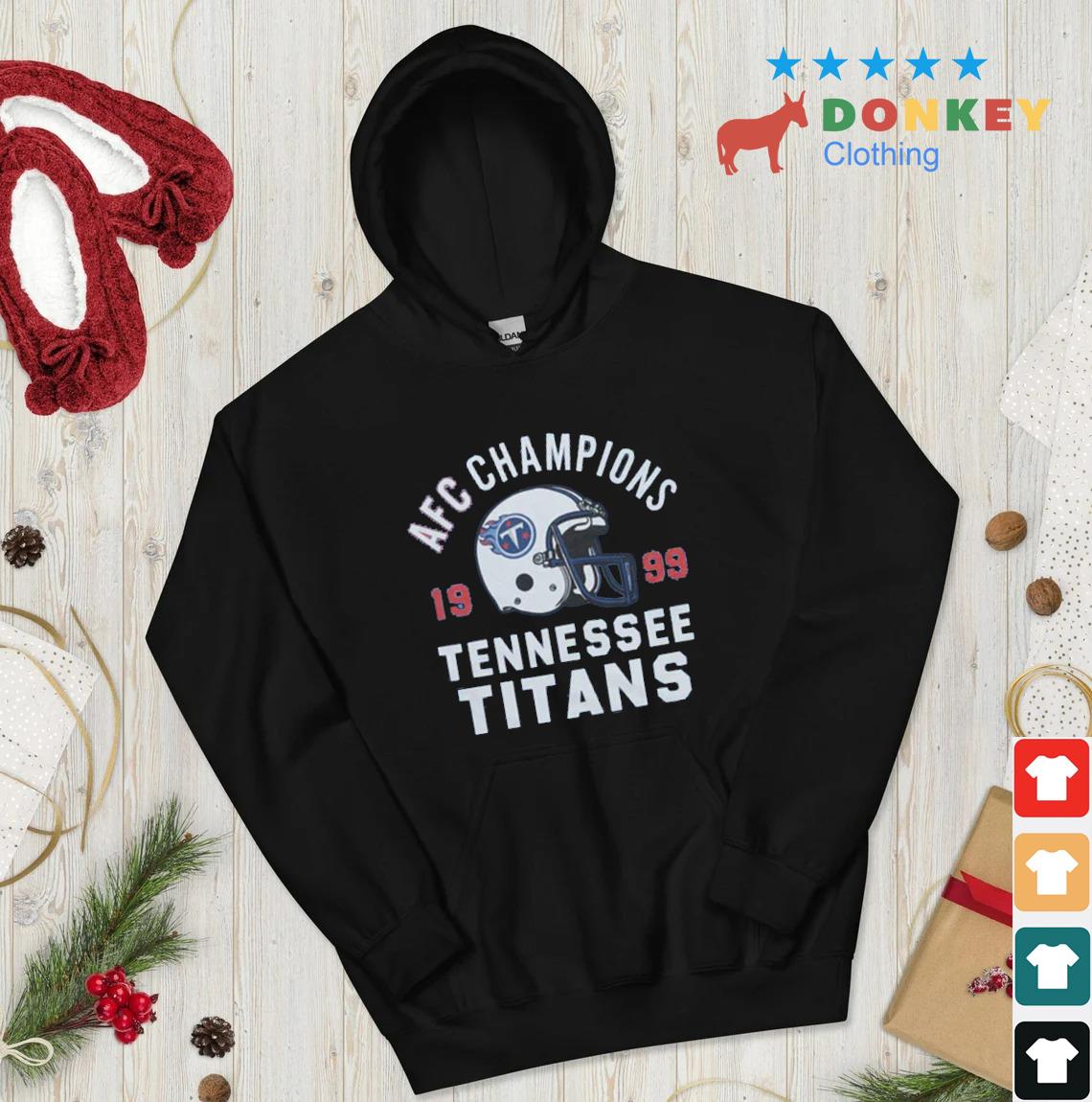Tennessee Titans 1999 AFC Champions Shirt hoodie don den