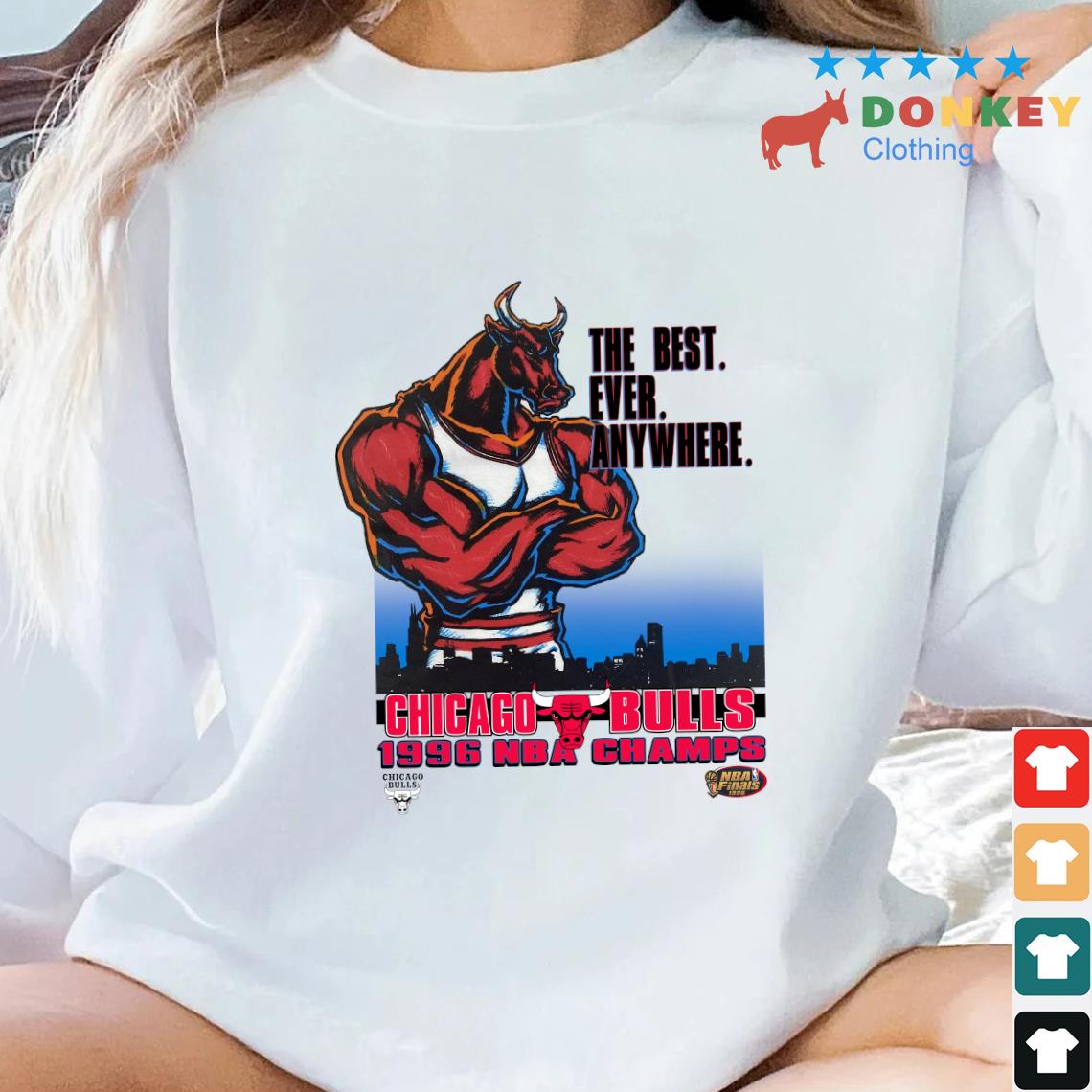 The Best Ever Anywhere Mccarthy Chicago Bulls 1996 NBA Champs 2022 Shirt