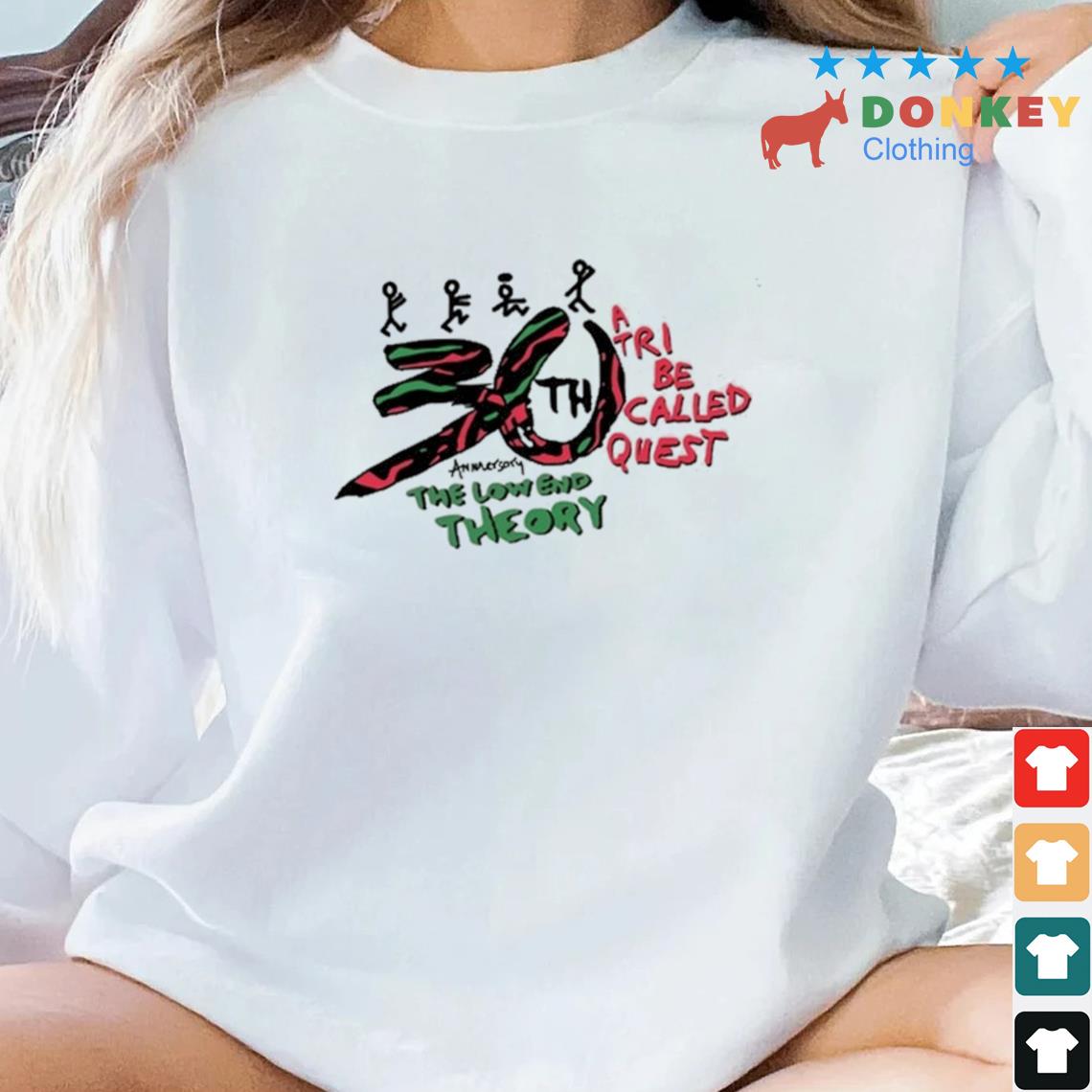 The Low End Theory A Tribe Called Quest 30th Shirt