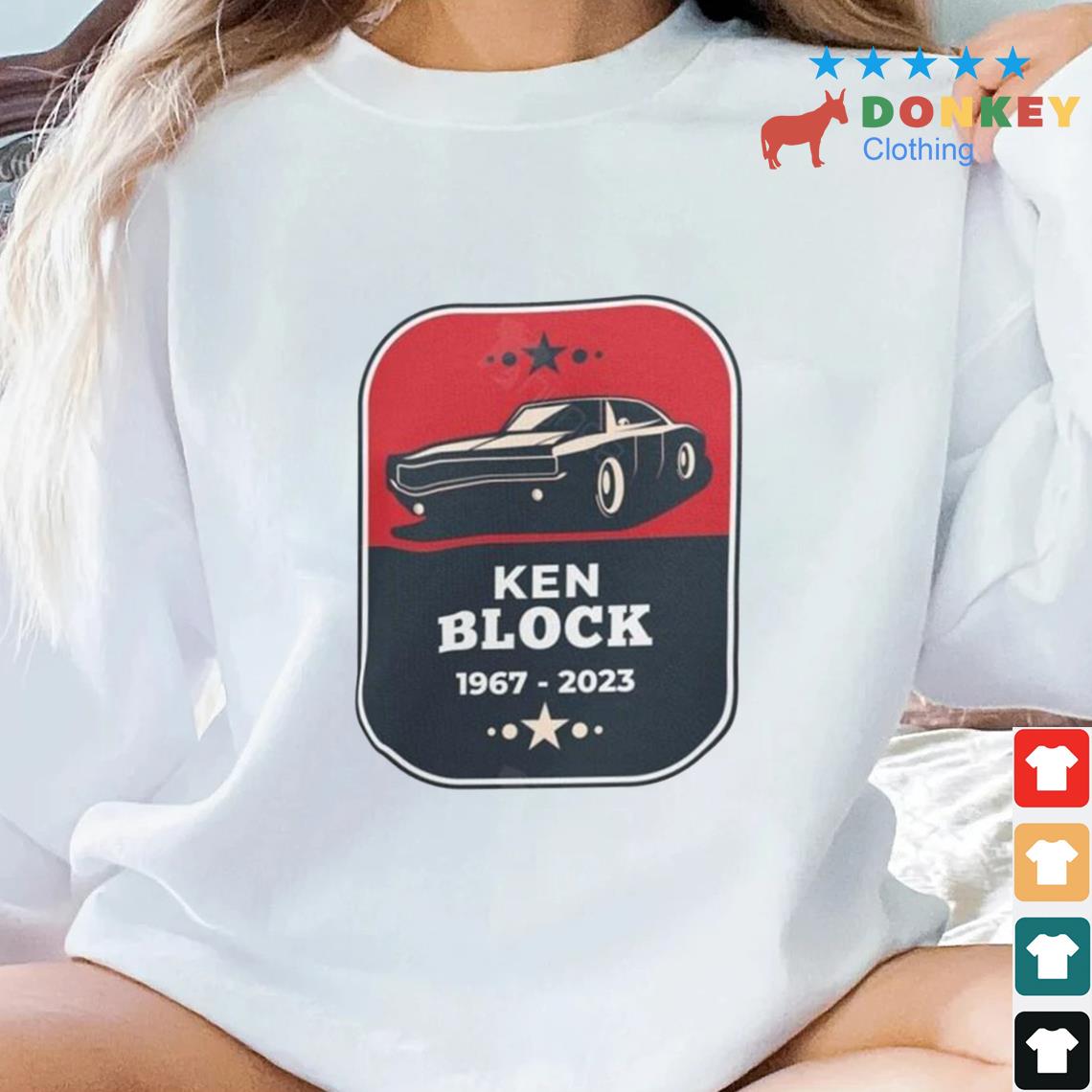 Ken Block RIP Legend Racing Man 43Y Shirt