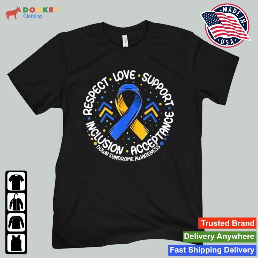 2023 Down Syndrome Shirt Respect Support Down Syndrome Awareness Shirt