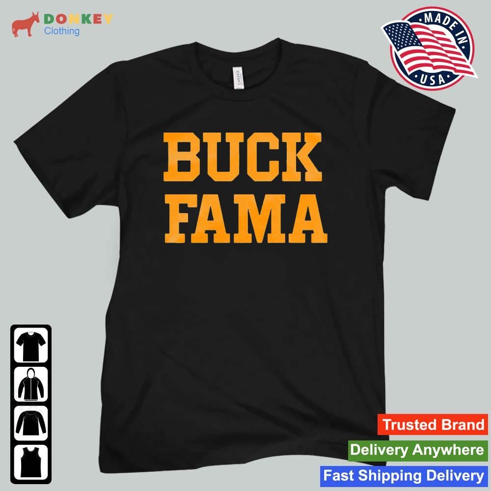 Buck Fama 2023 Shirt