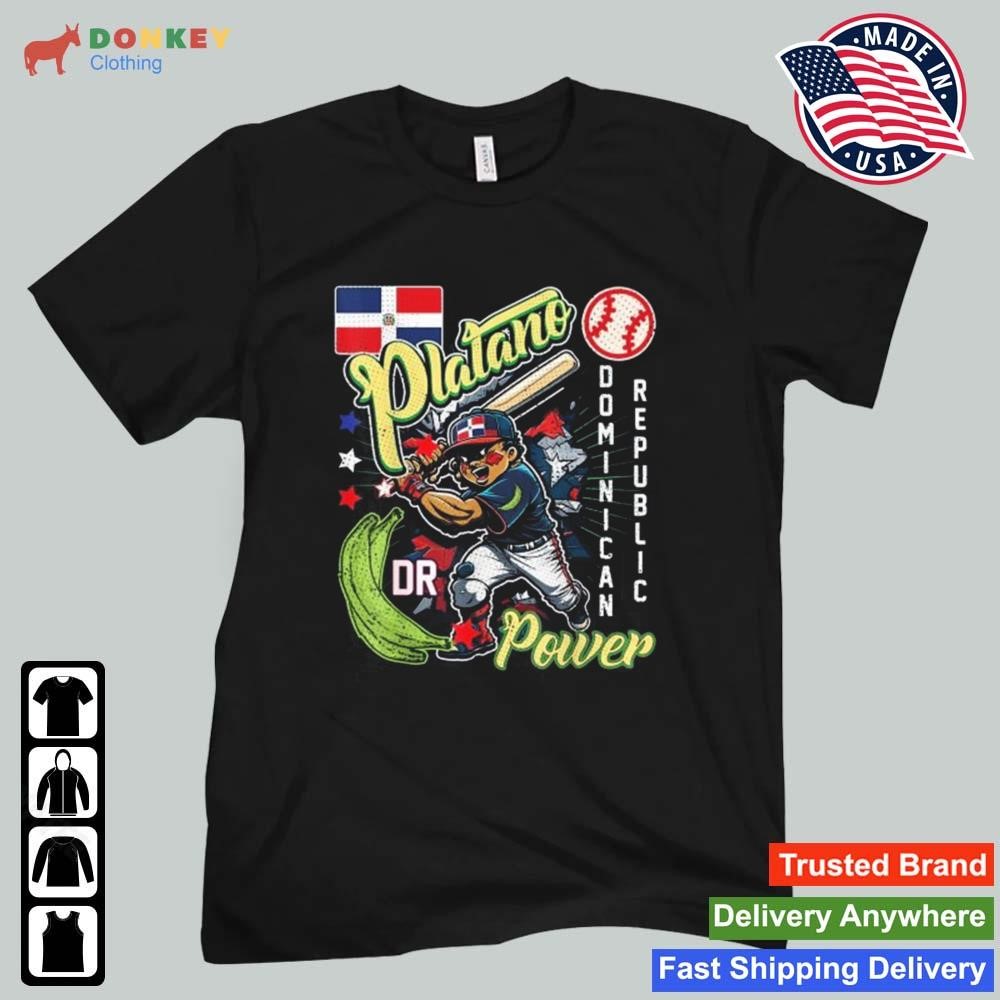 Dominican Republic Baseball Dominicana Platano Power Shirt