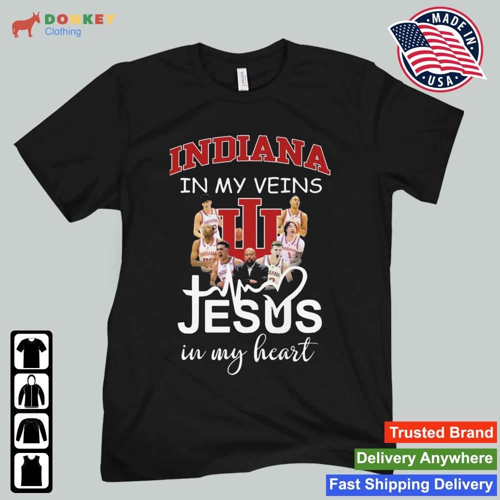 Indiana Hoosiers In My Veins Jesus In My Heart shirt