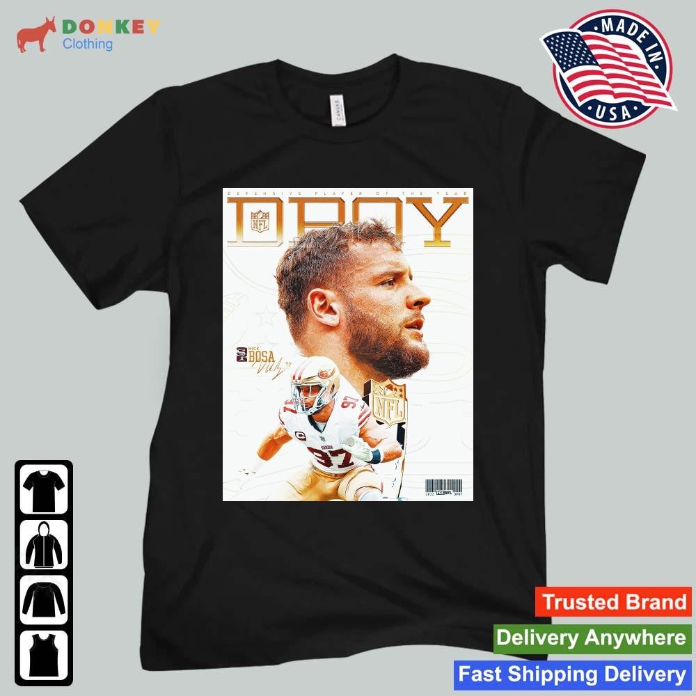 San Francisco 49ers Nick Bosa The 2022 Defensive Player Of The Year Dpoy Signature Shirt