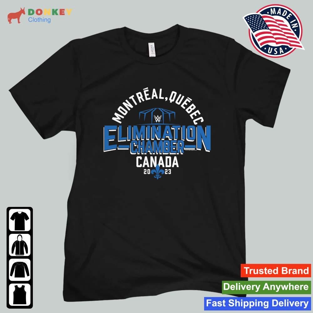 WWE Montreal Quebec Elimination Chamber 2023 Canada Shirt