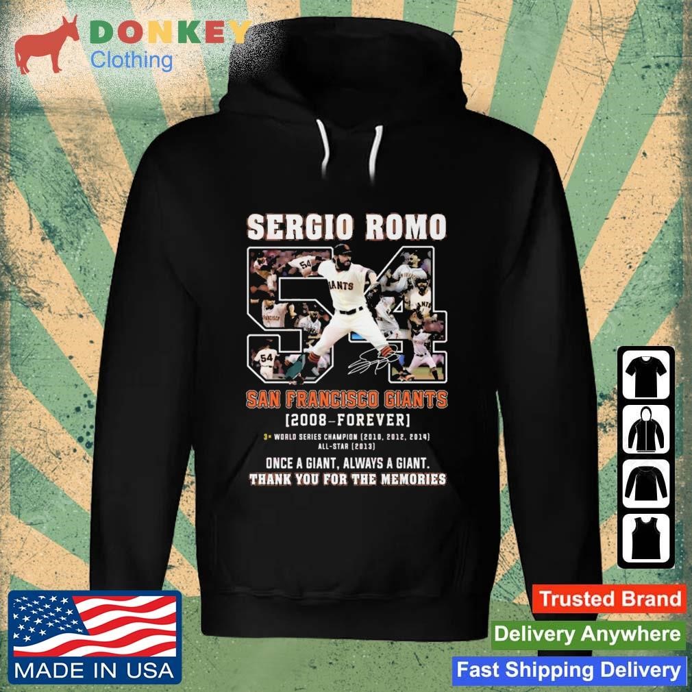 Sergio Romo San Francisco Giants 2008 – Forever Thank You For The Memories Signature shirt Hoodie.jpg