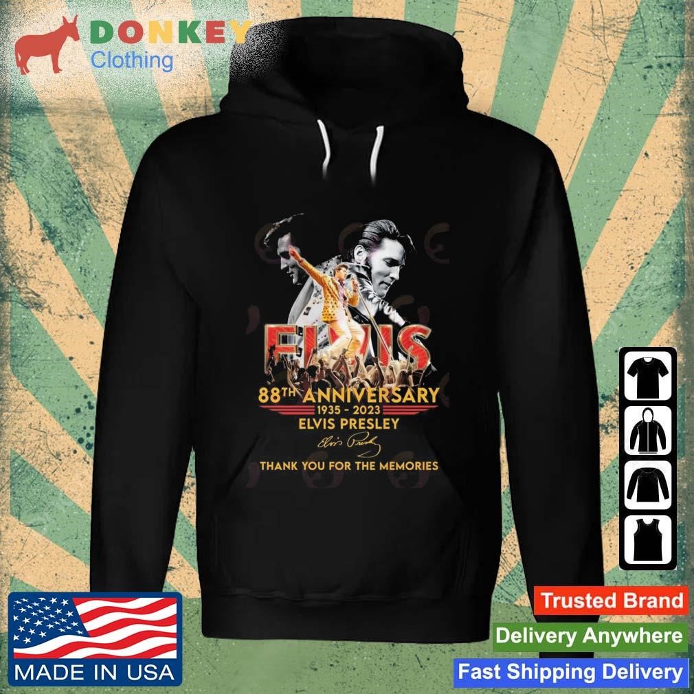 88th Anniversary Elvis Presley Thank You For The Memories Signatures Shirt Hoodie.jpg