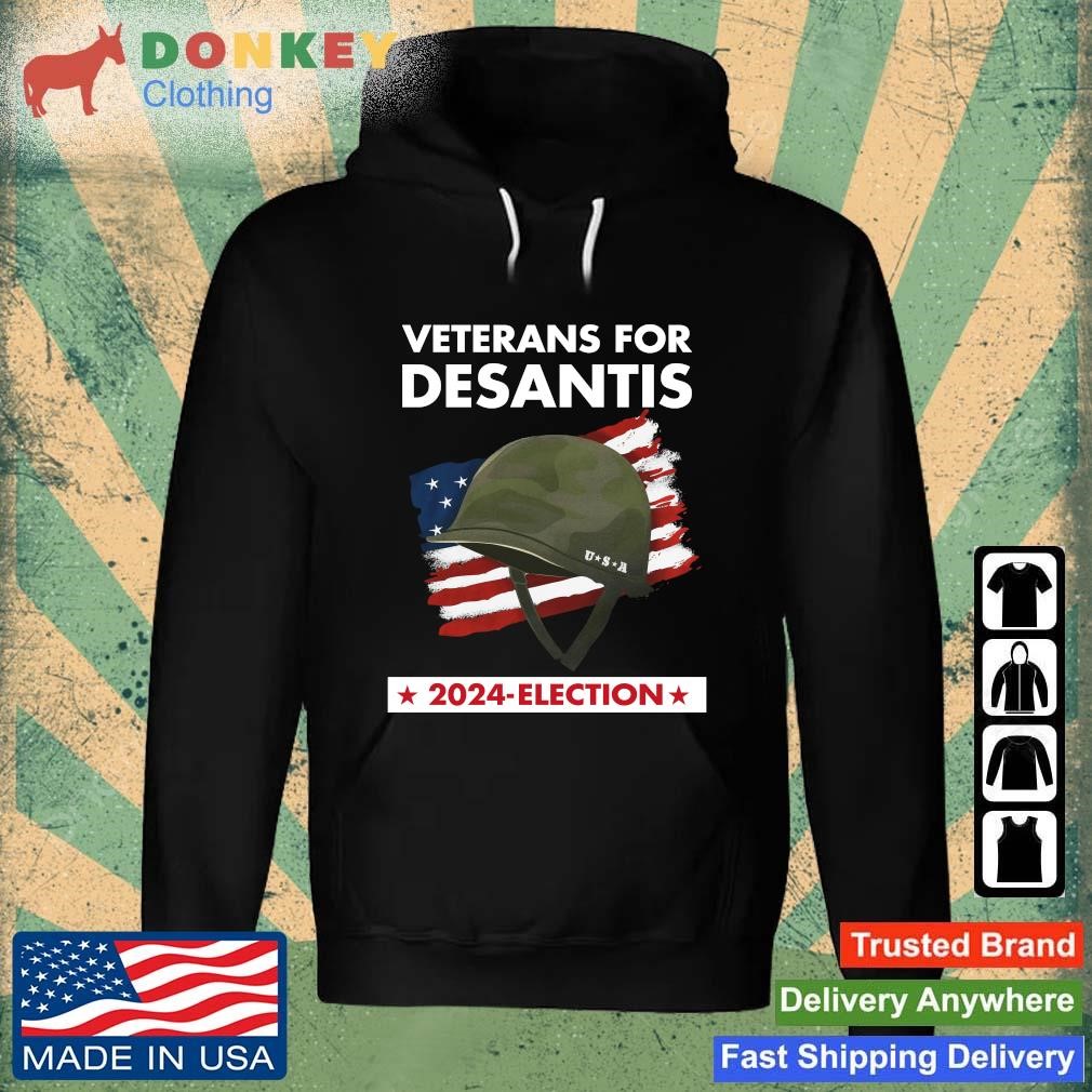 Premium Veteran for desantis 2024 election American flag shirt Hoodie.jpg