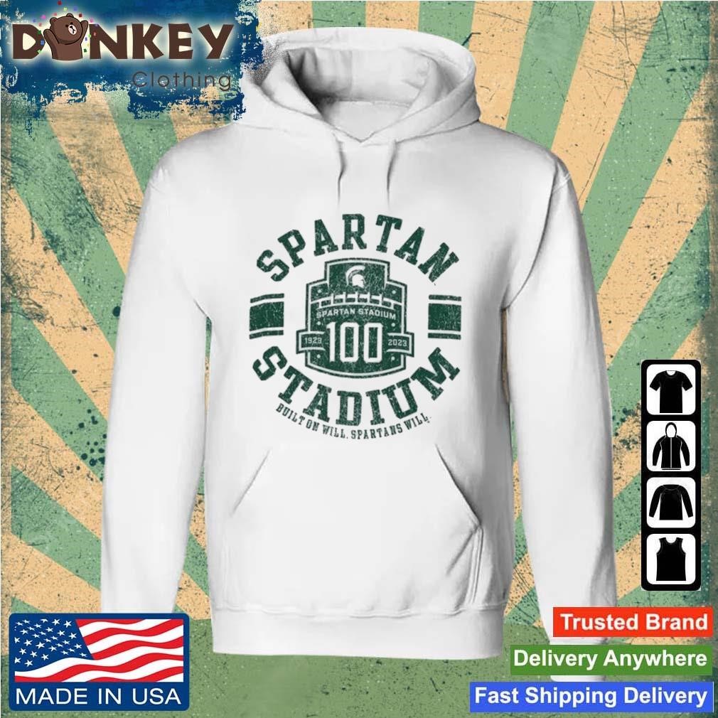 2023 Champion Michigan State Spartans Spartan Stadium 100th Anniversary Shirt Hoodie.jpg