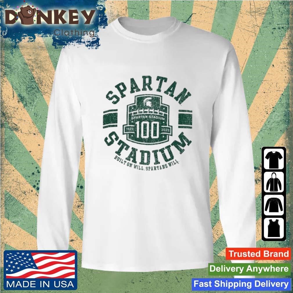 2023 Champion Michigan State Spartans Spartan Stadium 100th Anniversary Shirt Sweatshirt.jpg